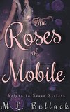 The Roses of Mobile