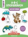Vorschulwelt - Das A-B-C-Stickerbuch