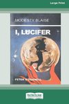 I, Lucifer [Standard Large Print 16 Pt Edition]