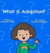 What is Adoption? For Kids!