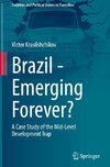 Brazil - Emerging Forever?
