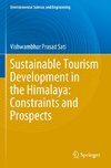 Sustainable Tourism Development in the Himalaya: Constraints and Prospects