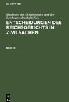 Entscheidungen des Reichsgerichts in Zivilsachen, Band 18, Entscheidungen des Reichsgerichts in Zivilsachen Band 18