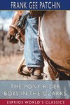 The Pony Rider Boys in the Ozarks (Esprios Classics)