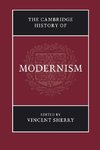 The Cambridge History of Modernism