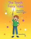 The Tooth Fairy Tales