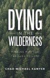 Dying in the Wilderness
