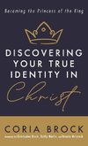 Discovering Your True Identity in Christ