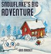 Snowflake's Big Adventure
