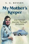 My Mother's Keeper