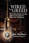 Wired for Greed