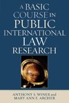 Basic Course in Public International Law Research