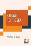 Chicago To The Sea