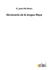 Diccionario de la lengua Maya