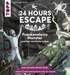24 HOURS ESCAPE - Das Escape Room Spiel: Frankensteins Monster und das verrückte Labor