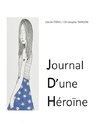 JOURNAL D'UNE HEROÏNE