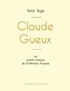 Claude Gueux de Victor Hugo (édition grand format)
