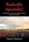 Radically Apostolic