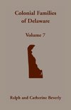 Colonial Families of Delaware, Volume 7