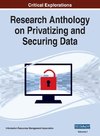 Research Anthology on Privatizing and Securing Data, VOL 1