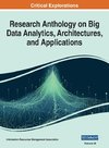 Research Anthology on Big Data Analytics, Architectures, and Applications, VOL 3