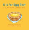 E is for Egg Tart