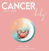 Cancer Baby - The Zodiac Baby Book Series
