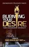 Burning Your Desire