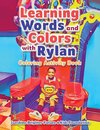 Learning Words and Colors with Rylan