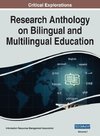 Research Anthology on Bilingual and Multilingual Education, VOL 1
