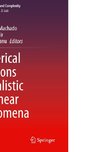 Numerical Solutions of Realistic Nonlinear Phenomena