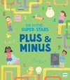 Die Mathe-Superstars - Plus & Minus