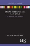 Online Misogyny as Hate Crime