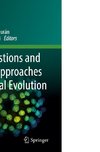 Old Questions and Young Approaches to Animal Evolution