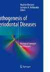 Pathogenesis of Periodontal Diseases