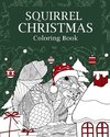 Squirrel Christmas Coloring Book