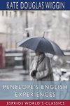 Penelope's English Experiences (Esprios Classics)