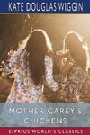 Mother Carey's Chickens (Esprios Classics)