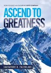 Ascend to Greatness
