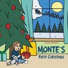 Monte's First Christmas