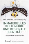 Immaterielles Kulturerbe und Regionale Identität - Schützenwesen in Deutschland