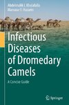Infectious Diseases of Dromedary Camels