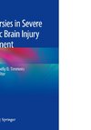 Controversies in Severe Traumatic Brain Injury Management