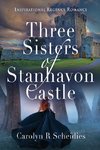 Three Sisters of Stanhavon Castle