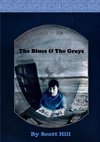 The Blues & The Grays