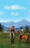 My Montana Ride