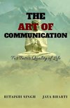 THE ART OF COMMUNICATION