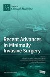 Recent Advances in Minimally Invasive Surgery