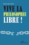 Vive la philosophie libre !