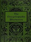 The Encyclopedia Bhutanica